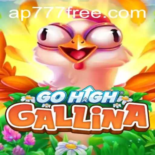 Discover the Thrilling World of GoHighGallina